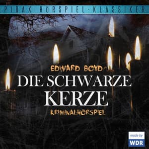 Die schwarze Kerze - Edward Boyd