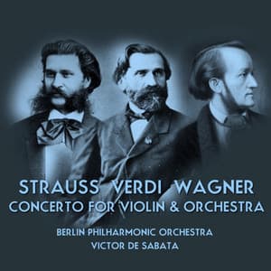 Strauss - Verdi - Wagner - Richard Wagner