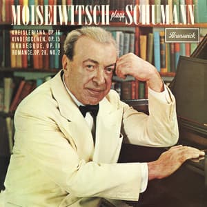 Schumann: Kreisleriana, Kinderszenen - Robert Schumann