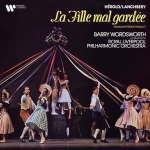 Hérold, Lanchbery: La fille mal gardée - Ferdinand Hérold