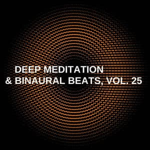 Deep Meditation & Binaural Beats, Vol. 25 - Skylight+