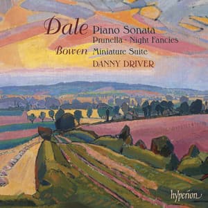 Benjamin Dale: Piano Music - Benjamin Dale