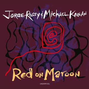 Red on Maroon - Jorge Rossy