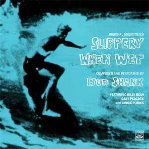 Slippery When Wet - Bud Shank