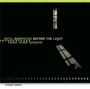 Before The Light - Ketil Bjørnstad