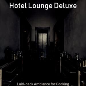 Laid-back Ambiance for Cooking - Hotel Lounge Deluxe