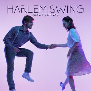 Harlem Swing Jazz Festival – Lindy Hop Dance Rhythms - Independent Swing Jazz