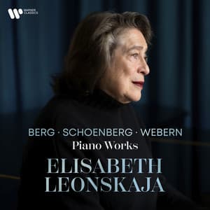 Berg, Schoenberg & Webern: Piano Works - Arnold Schoenberg
