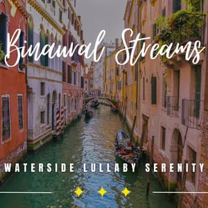 Rippling Rivers: Binaural Sleep Serenades - Majestic Waters