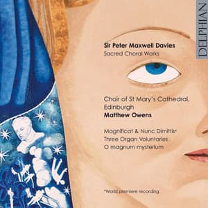 Sir Peter Maxwell Davies: Sacred Choral Works - Peter Maxwell Davies