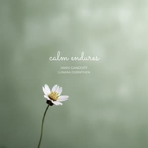 Calm Endures - Janis Gandoff