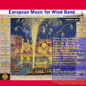 European Music for Wind Band - Eastman Wind Ensemble