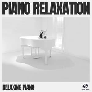Piano Relaxation - Relaxing Piano