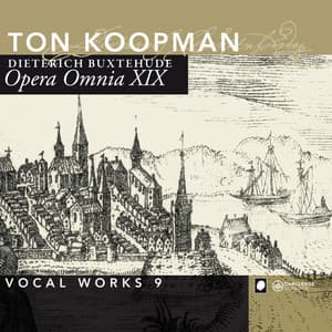 Opera Omnia XIX - Vocal Works 9 - Dietrich Buxtehude