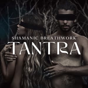 Shamanic Breathwork: Tantra Tribe, Guided Meditation for Self Love, Feel Body - Cafe Tantra Chill