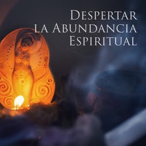 Despertar la Abundancia Espiritual - Issabel Blanco