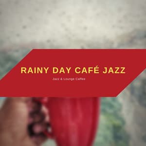 Rainy Day Café Jazz - Jazz & Lounge Caffee