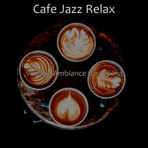 Vintage Ambiance for Baking - Cafe Jazz Relax