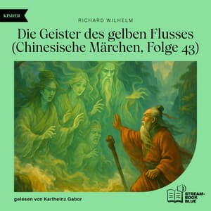 Die Geister des gelben Flusses - Audio Media Digital Hörbücher
