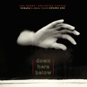 Down Here Below - Ran Blake