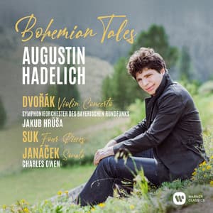 Bohemian Tales - Augustin Hadelich