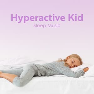 Hyperactive Kid Nap Clouds - Jai Lainbachs