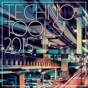 Techno Tools 2015 - Minimal Techno