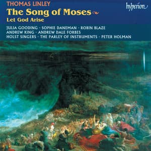 Linley Jr: The Song of Moses & Let God Arise - Thomas Linley Jr.