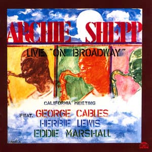 California Meeting - Archie Shepp
