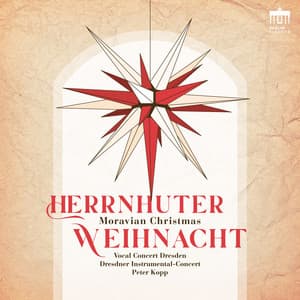 Herrnhuter Weihnacht - Christian Gregor