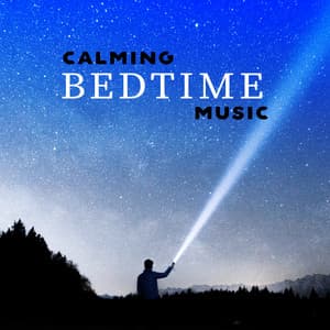Calming Bedtime Music - John Dove