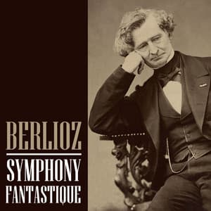 Berlioz - Symphony Fantastique - Alberto Lizzio