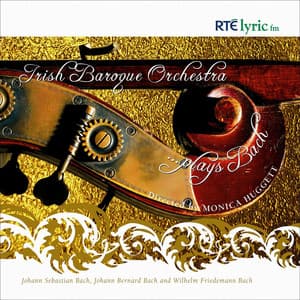 ... plays Bach - Irish Baroque Orchestra