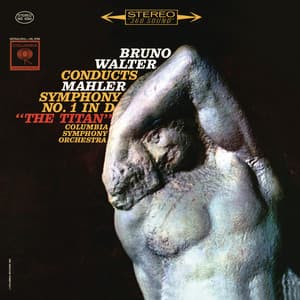 Mahler: Symphony No. 1 in D Major "Titan" - Gustav Mahler