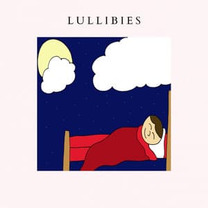 Lullibies - Lullaby For Babies