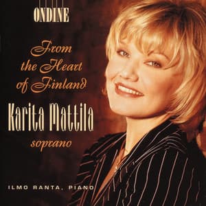 From the Heart of Finland - Karita Mattila