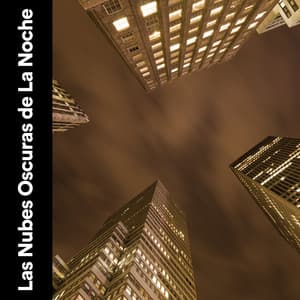 Las Nubes Oscuras de La Noche - Tromentas Naturales