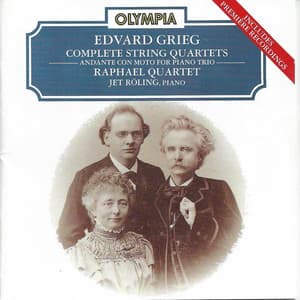 Edvard Grieg: Complete String Quartets - Raphael Quartet