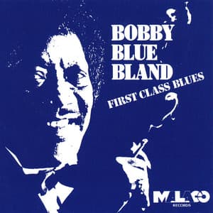 First Class Blues - Bobby "Blue" Bland