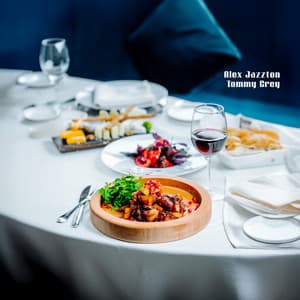 Fine Dining for Home - Alex Jazzton