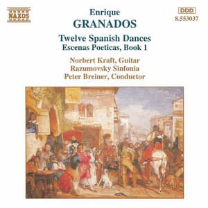 Granados: Spanish Dances / Escenas Poeticas - Peter Breiner