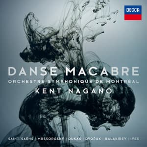 Danse Macabre - Orchestre Symphonique de Montréal