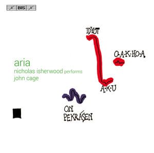 Aria: Nicholas Isherwood Performs John Cage - John Cage