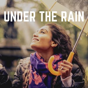 Under the Rain - Meditation Rain Sounds