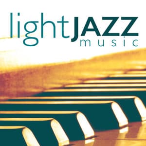 Light Jazz Music - Light Jazz Academy