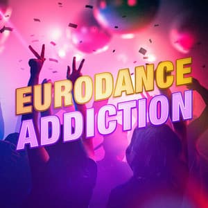 Eurodance Addiction - Tanzmusik der 90er