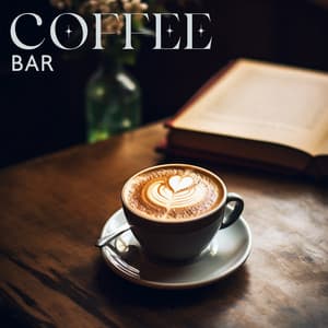 Coffee Bar: Smooth and Cool Instrumental Jazz for Café - Easy Jazz Instrumentals Academy