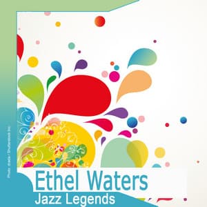 Jazz Legends: Ethel Waters - Ethel Waters