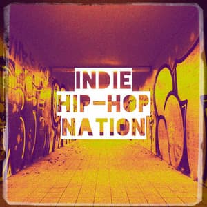 Indie Hip-Hop Nation - Hip Hop Masters