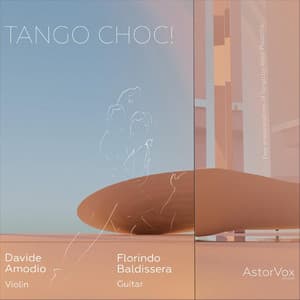 Tango Choc! - Astor Piazzolla